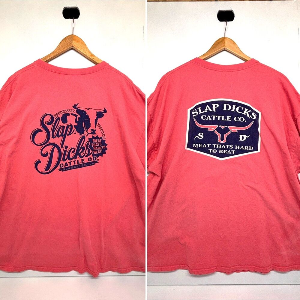 2 - Slap Dicks Cattle Co Tees "Meat That's Hard to Beat" T-Shirts Coral Mens 3XL